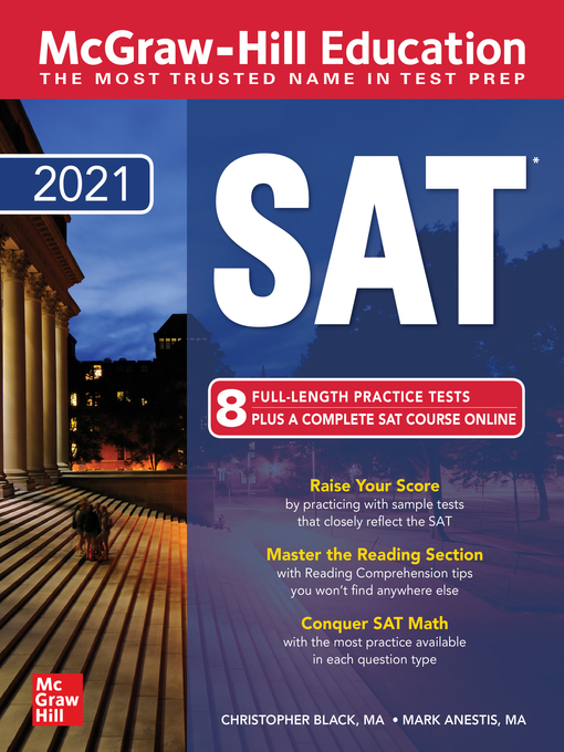 Title details for McGraw-Hill Education SAT 2021 by Christopher Black - Available